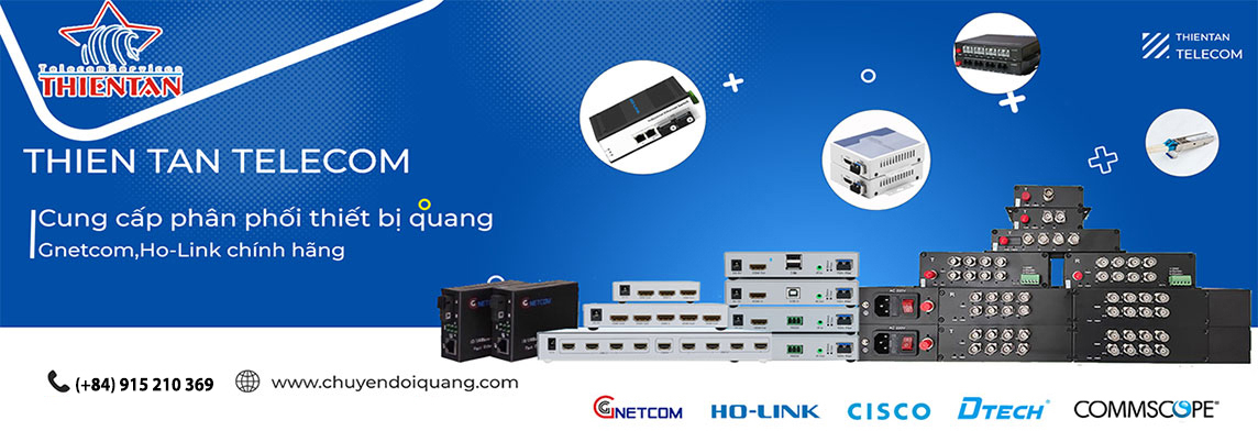 Thiết bị quang - thi&ecirc;n t&acirc;n telecom