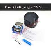 Dao cắt sợi quang FC-6S